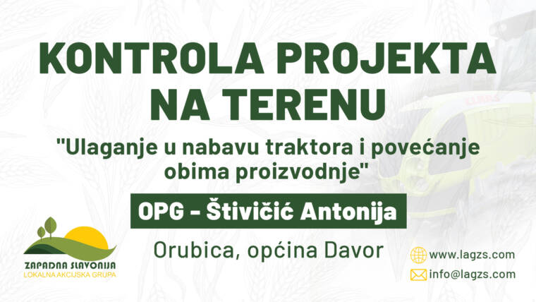 Kontrola projekta na terenu – OPG Štivičić Antonija