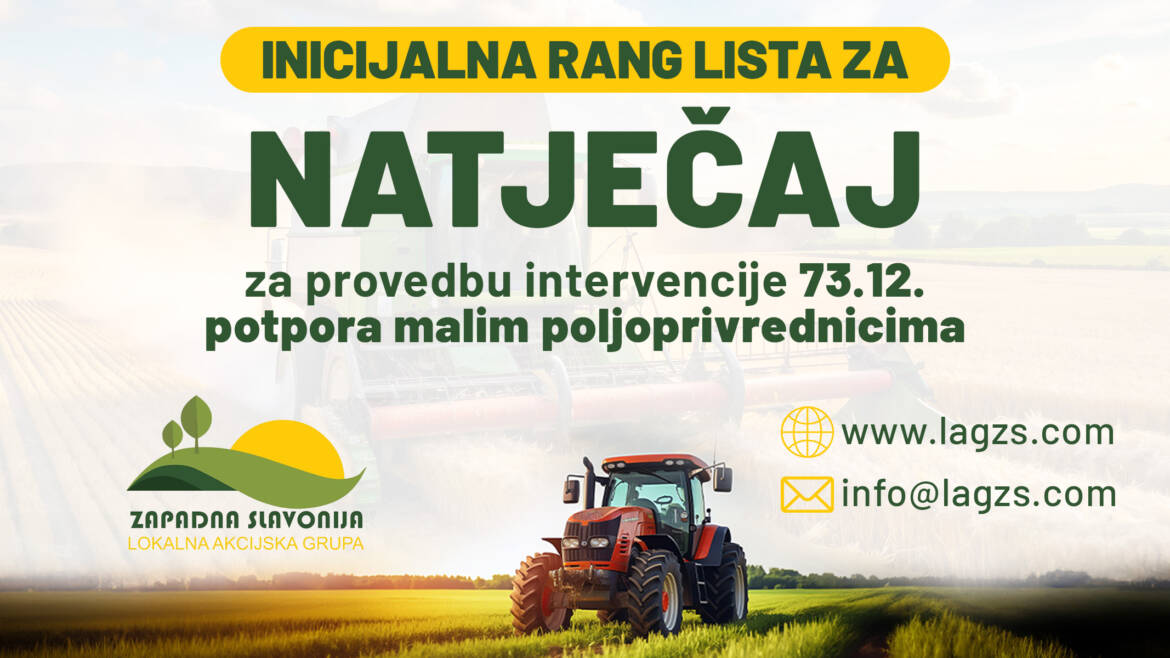 Natječaj za provedbu intervencije 73.12. potpora malim poljoprivrednicima