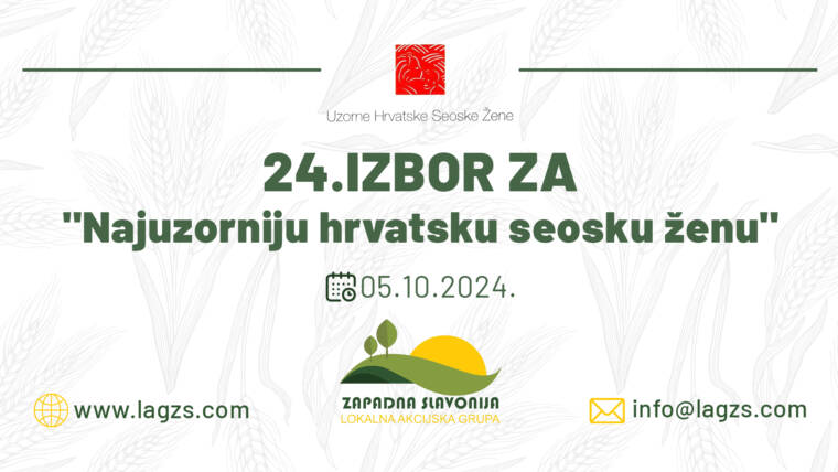 24. Izbor za “Najuzorniju hrvatsku seosku ženu”, 05.10.2024.