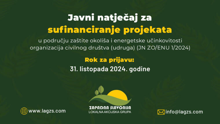 Javni natječaj za sufinanciranje projekata u području zaštite okoliša i energetske učinkovitosti organizacija civilnog društva (udruga) (JN ZO/ENU 1/2024)