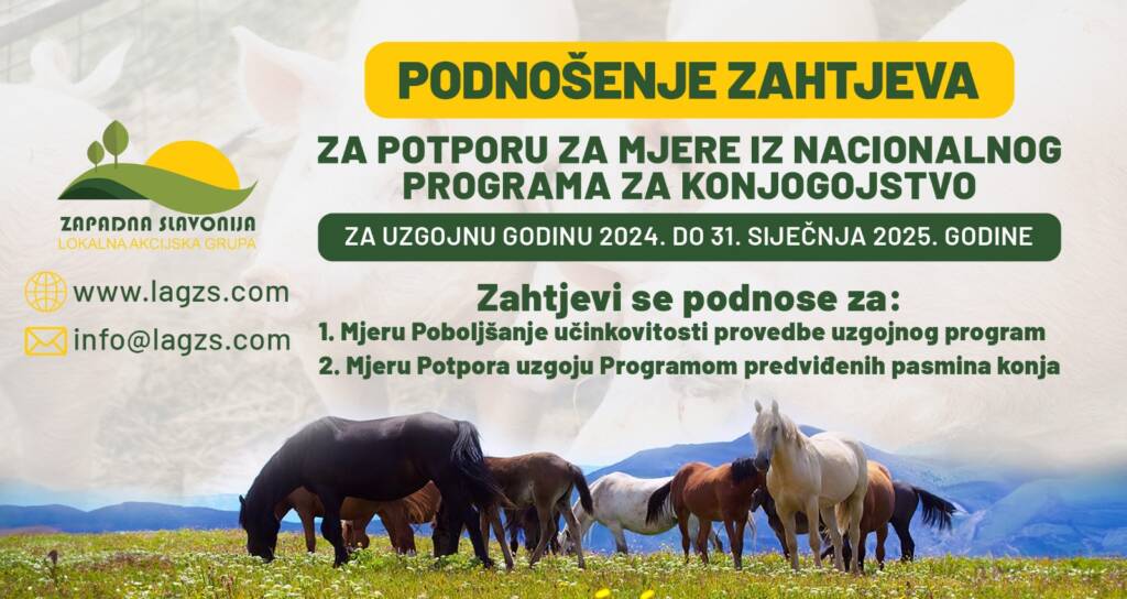 Podnošenje zahtjeva za potporu za mjere iz Nacionalnog programa za konjogojstvo za uzgojnu godinu 2024. do 31. siječnja 2025. godine 